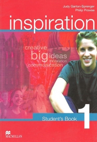 Inspiration 1 Student s book (creative, big ideas, motivation, communication)