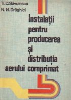 Instalatii pentru producerea si distributia aerului comprimat