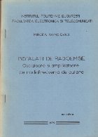 Instalatii de Radioemisie - Oscilatoare si Amplificatoare de Radiofrecventa de Putere