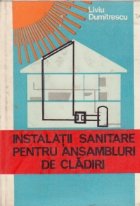 Instalatii sanitare pentru ansambluri cladiri