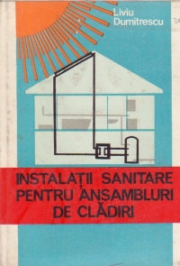 Instalatii sanitare pentru ansambluri de cladiri