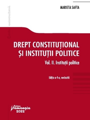 Instituţii politice - Vol. 2 (Set of:Drept constituţional şi instituţii politiceVol. 2)