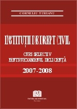 Institutii de drept civil - Curs selectiv pentru examenul de licenta 2007-2008