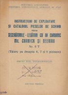 Instructiuni de exploatare si catalogul pieselor de schimb pentru seceratorile-legatori cu ax cardanic Mc. Cor