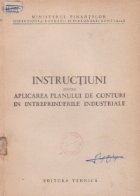 Instructiuni pentru aplicarea planului conturi