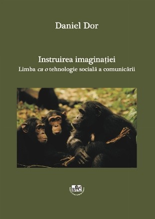 Instruirea imaginatiei. Limba ca o tehnologie sociala a comunicarii