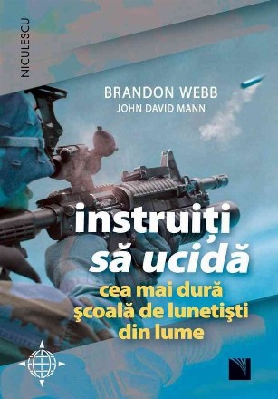 Instruiti sa ucida - Cea mai dura scoală de lunetisti din lume