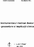 Instrumentarul medical dentar prezentare şi