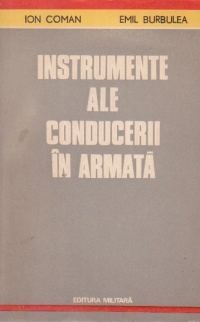 Instrumente ale conducerii in Armata