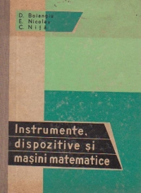 Instrumente, dispozitive si masini matematice