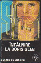 Intalnire la Boris Gleb