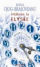 Intalnire La Elysee