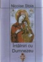 Intalniri Dumnezeu