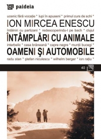 Intamplari cu animale, oameni si automobile