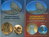 Intamplari cu istoria noastra. Vol I+II