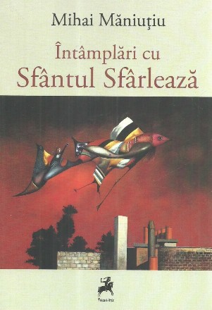 Intamplari cu Sfantul Sfarleaza