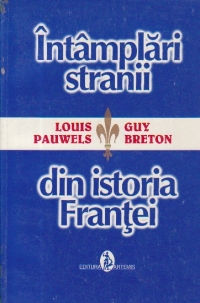 Intamplari stranii din istoria Frantei