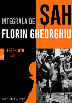 Integrala de sah. 1960-1970. Volumul I