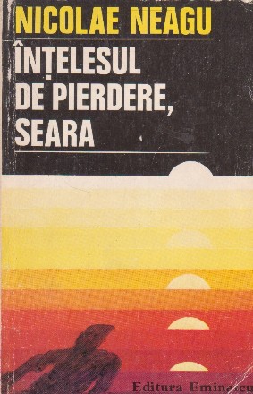 Intelesul de pierdere, seara