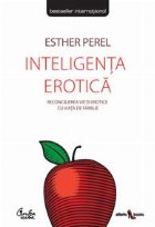 INTELIGENTA EROTICA RECONCILIEREA VIETII EROTICE