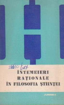 Intemeieri Rationale in Filosofia Stiintei