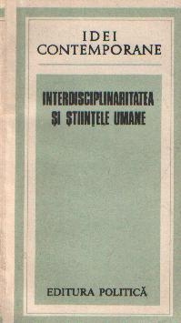 Interdisciplinaritatea si stiintele umane