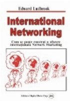 International Networking Cum poate construi