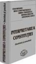 Interpretarea Constitutiei