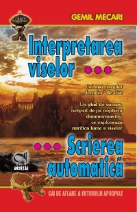 Interpretarea viselor. Scrierea automatica