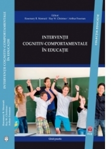 Interventii cognitiv-comportamentale in educatie. Ghid practic