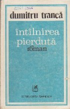 Intilnirea pierduta roman