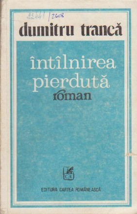 Intilnirea pierduta - roman -