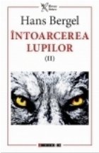 Intoarcerea lupilor (II)