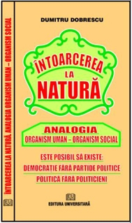 Intoarcerea la natura - Analogia Organism uman - Organism social