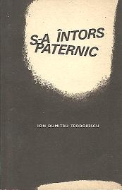 S-a intors Paternic - Schite dramatice