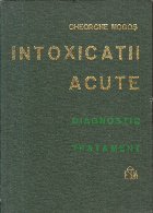 Intoxicatiile acute Diagnostic Tratament