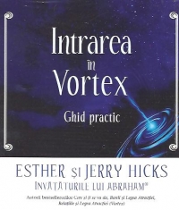 Intrarea in Vortex - Ghid practic