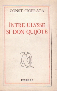 Intre Ulysse si Don Quijote