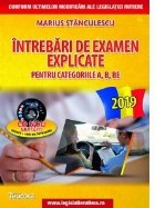 Intrebari examen explicate pentru categoriile