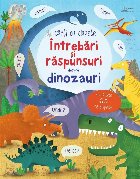 Intrebari raspunsuri despre dinozauri (Usborne)