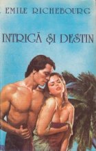 Intriga destin