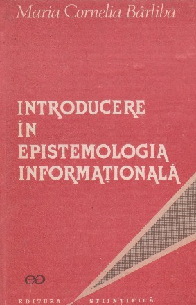 Introducere in epistemologia informationala