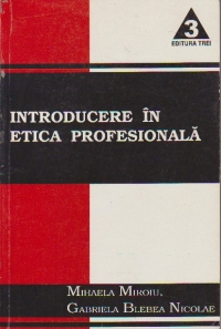 Introducere in etica profesionala