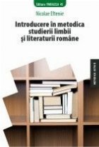 Introducere in metodica studierii limbii si literaturii romane