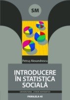 INTRODUCERE IN STATISTICA SOCIALA, editia a II-a revazuta