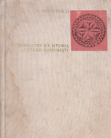 Introducere la istoria culturii romanesti