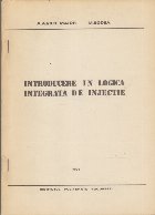 Introducere in Logica Integrata de Injectie