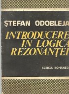 Introducere in Logica Rezonantei - Scrieri inedite