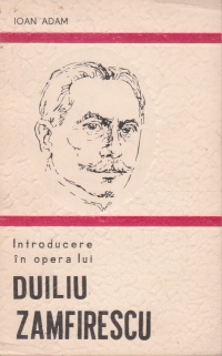 Introducere in opera lui Duiliu Zamfirescu