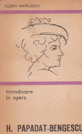 Introducere in opera H. Papadat-Bengescu